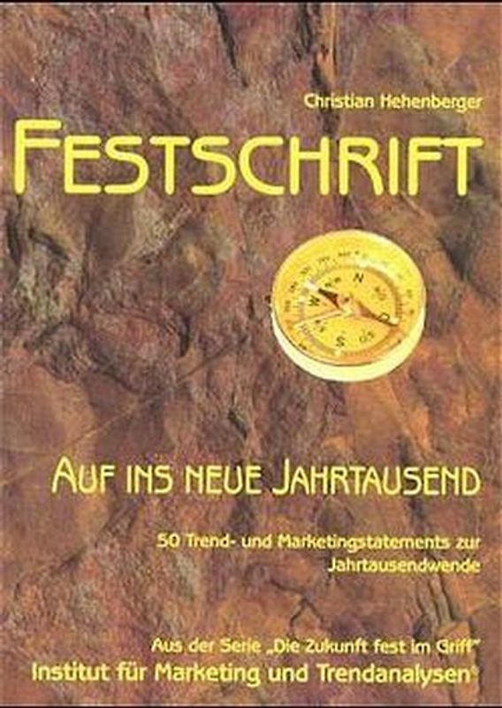 Auf ins neue Jahrtausend - Festschrift
