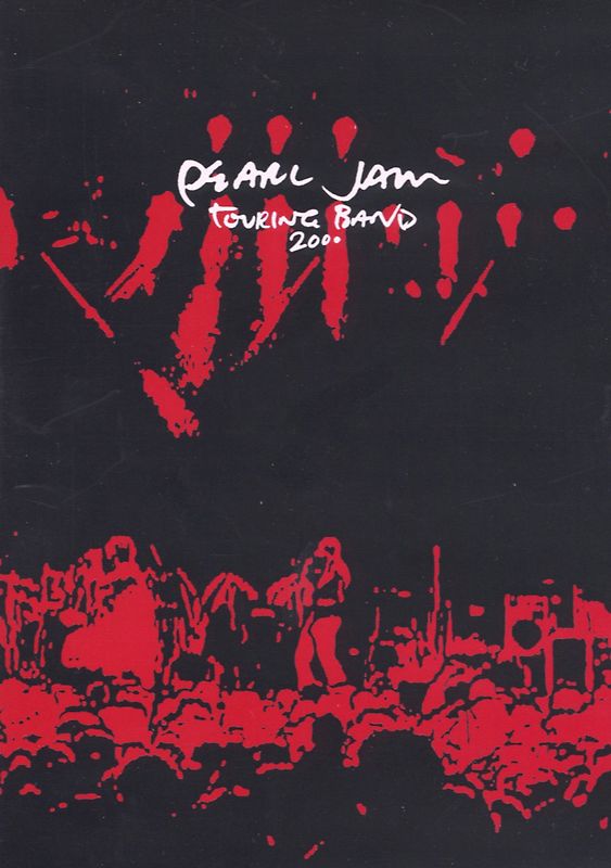 Pearl Jam - Touring Band 2000