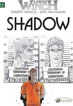 Largo Winch Vol.8: Shadow