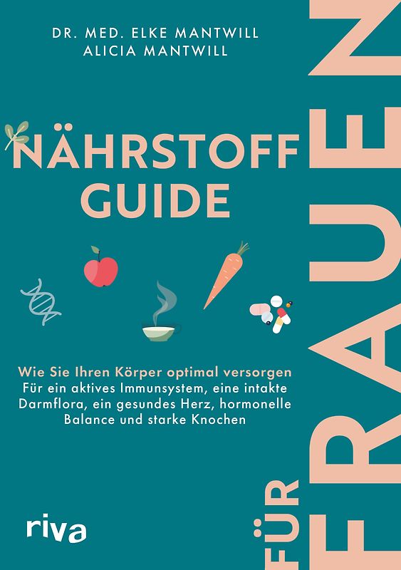 Nährstoff-Guide für Frauen
