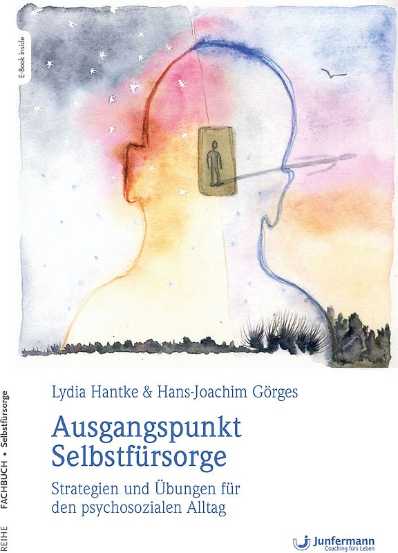 Ausgangspunkt Selbstfürsorge