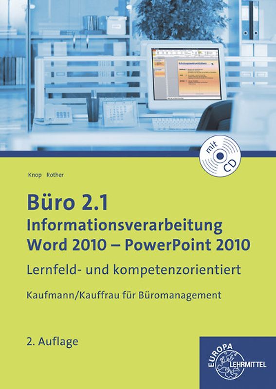 Büro 2.1, Informationsverarbeitung Word 2010 - PP 2010