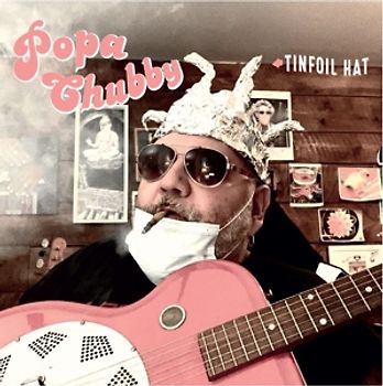 Chubby,Popa - Tinfoil Hat [33 CDs]