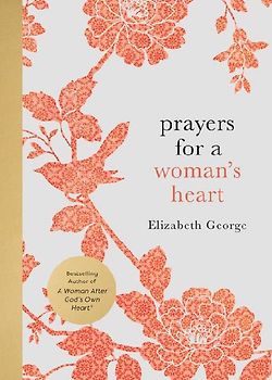 Prayers for a Woman's Heart