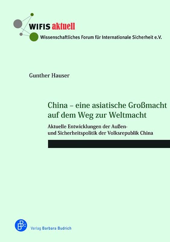 China – eine asiatische Großmacht auf dem Weg zur Weltmacht