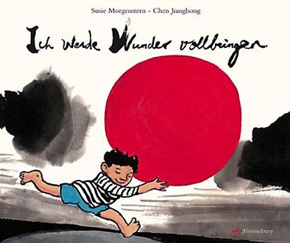 Ich werde Wunder vollbringen. Bilderbuch