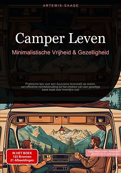 Camper Leven: Minimalistische Vrijheid & Gezelligheid