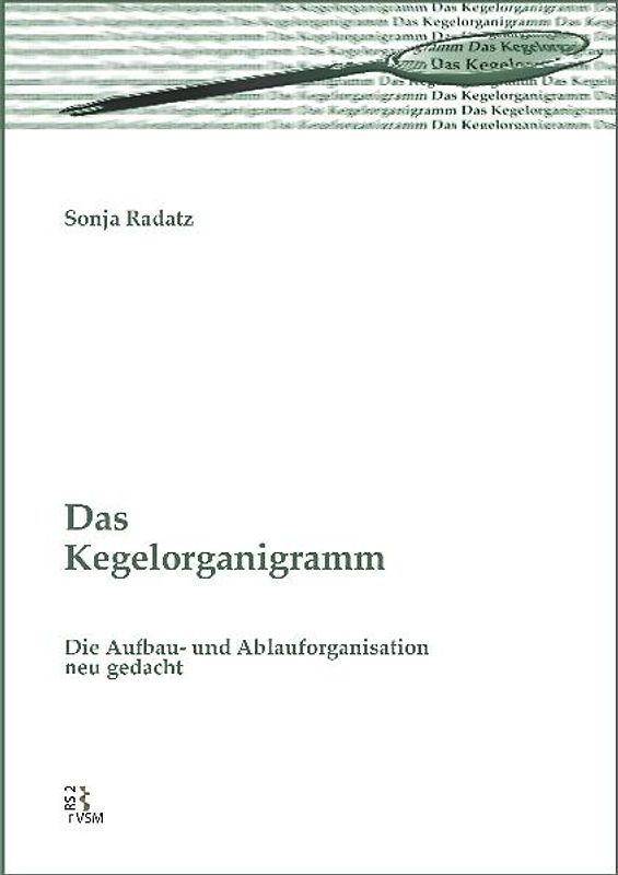 Das Kegelorganigramm
