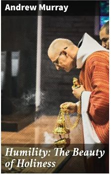 Humility: The Beauty of Holiness