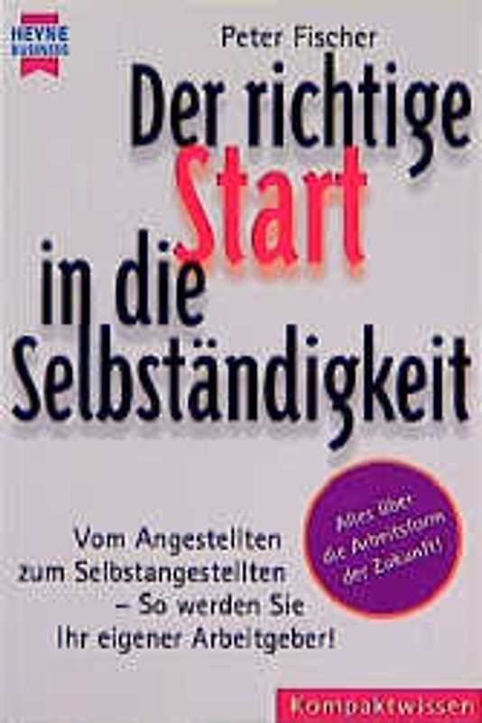 Der richtige Start in die Selbständigkeit