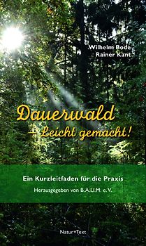 Dauerwald – Leicht gemacht