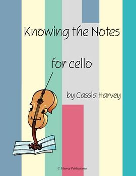 Knowing the Notes for Cello