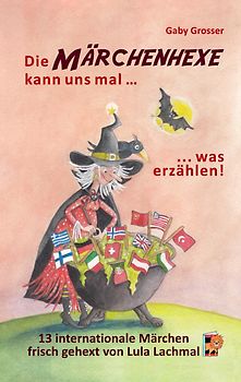 Die Märchenhexe kann uns mal … was erzählen!