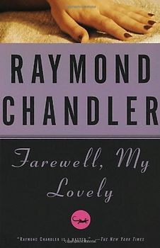 Farewell, My Lovely (Vintage Crime/Black Lizard) - Raymond Chandler