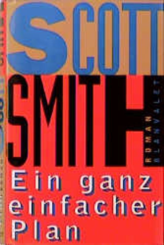 Ein ganz einfacher Plan