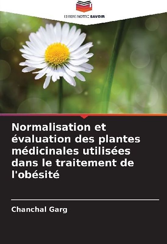 Normalisation et évaluation des plantes médicinales utilisées dans le traitement de l'obésité