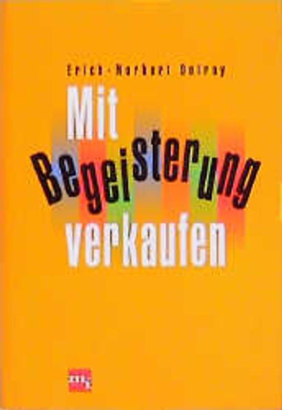 Mit Begeisterung verkaufen