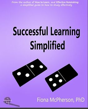 Successful Learning Simplified (Study Skills, Band 4)