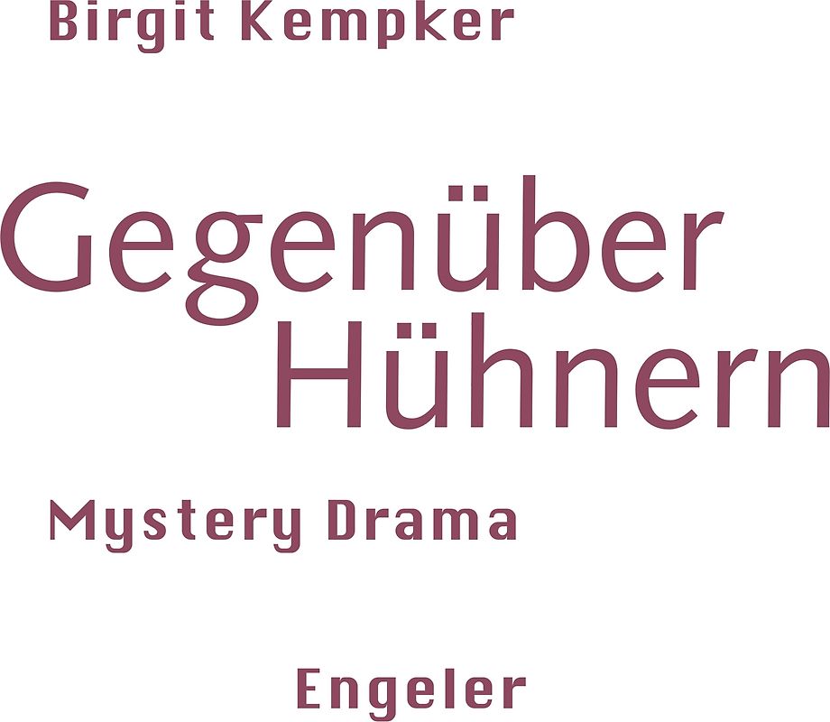 Gegenüber Hühnern