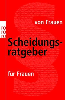 Scheidungsratgeber von Frauen für Frauen