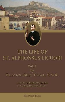 The Life of St. Alphonsus Liguori