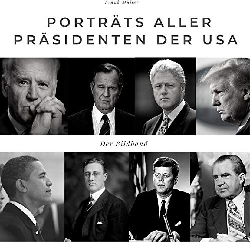 Porträts aller Präsidenten der USA