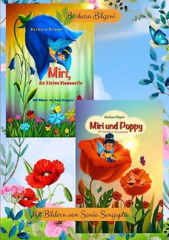 Doppelband: Miri, die kleine Blumenelfe + Miri und Poppy