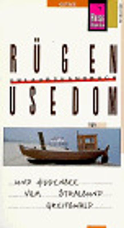 Rügen /Usedom. Mit Hiddensee, Vilm, Stralsund, Greifswald