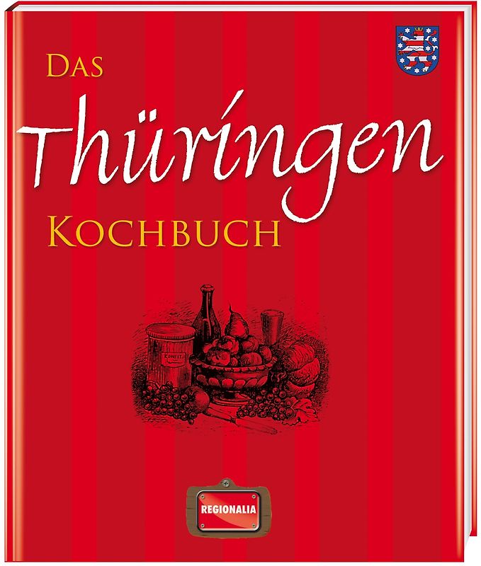 Das Thüringen Kochbuch
