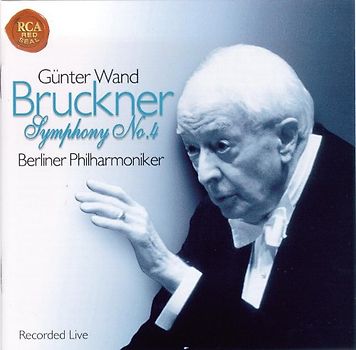 Günter Wand - Bruckner: Sinfonie Nr. 4