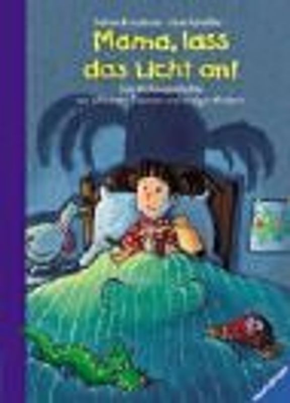 Mama, lass das Licht an!