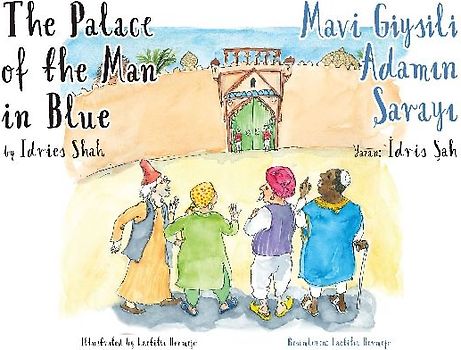 The Palace of the Man in Blue / Mavi Giysili Adamın Sarayıl