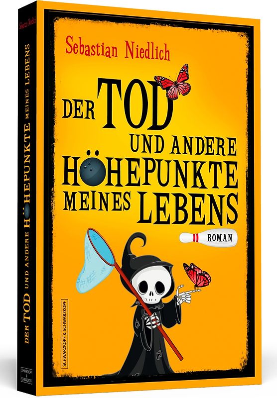 Der Tod und andere Höhepunkte meines Lebens