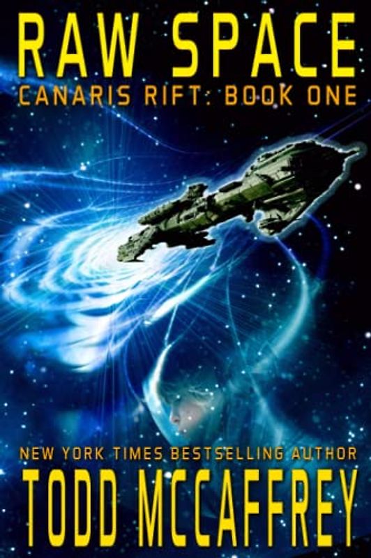 Raw Space (Canaris Rift, Band 1)