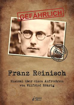 GEFÄHRLICH Franz Reinisch - Notenausgabe