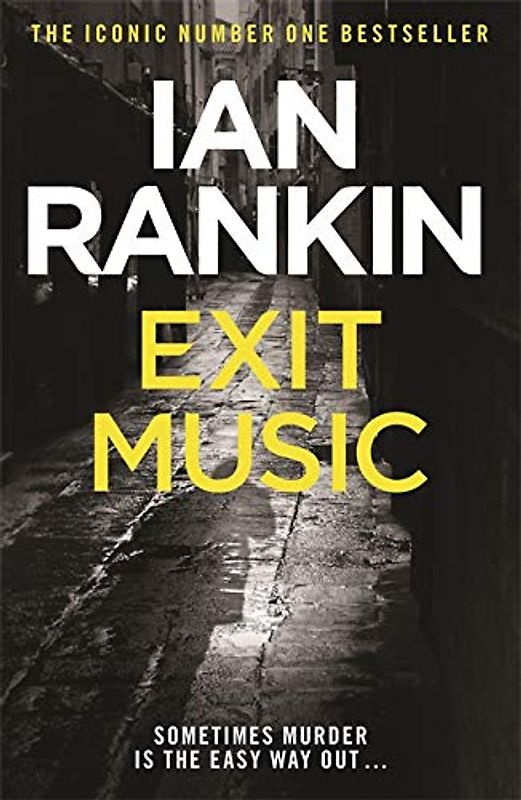 Exit Music (A Rebus Novel)