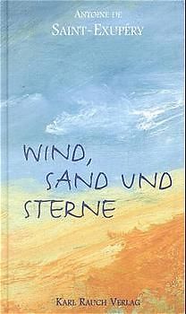 Wind, Sand und Sterne