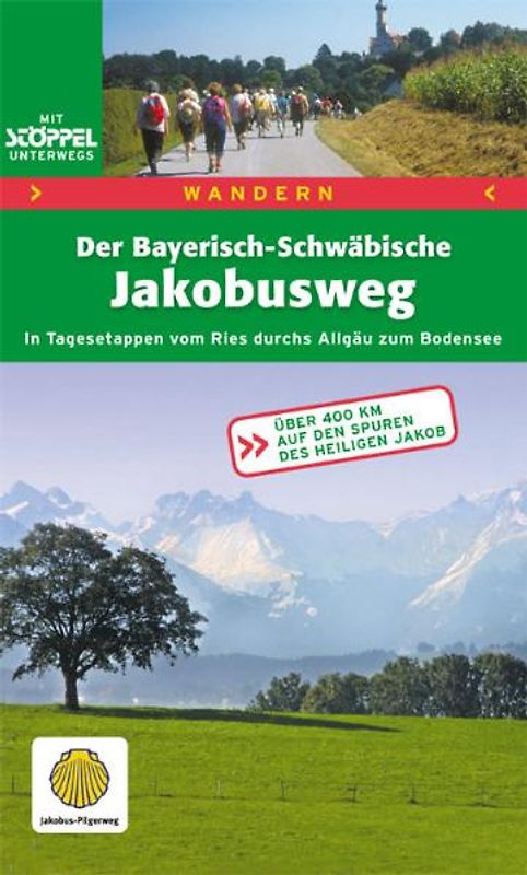 Wandern. Der Bayerisch-Schwäbische Jakobusweg
