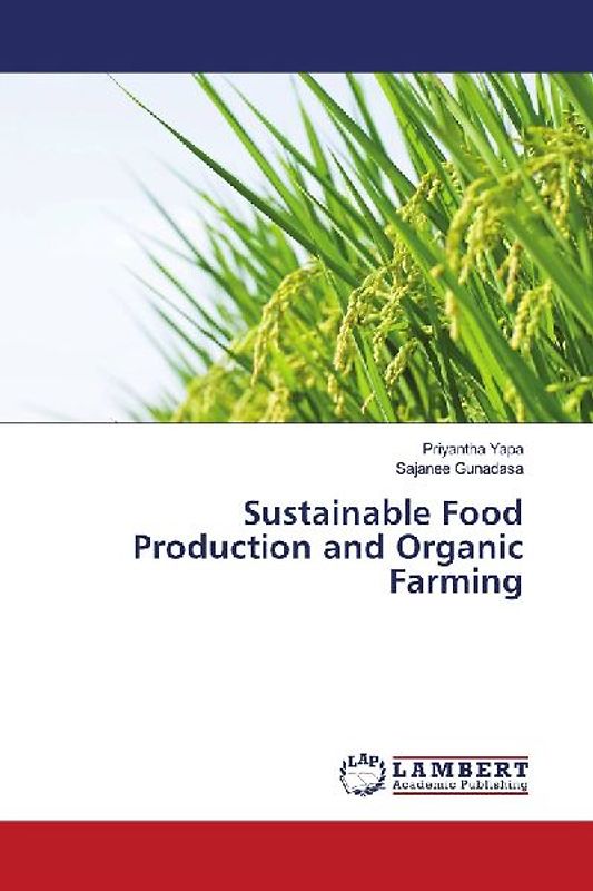 Sustainable Food Production and Organic Farming