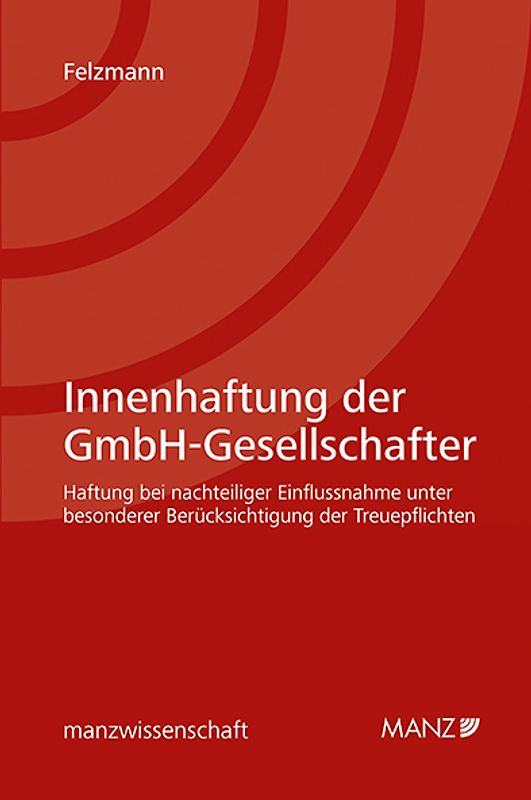 Innenhaftung der GmbH Gesellschafter