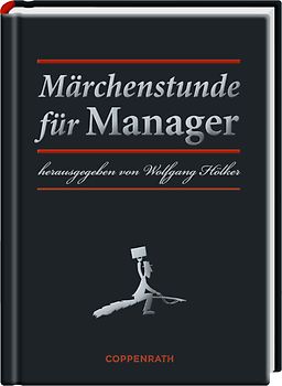 Märchenstunde für Manager