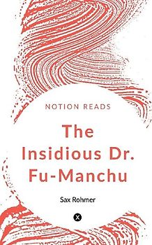 The Insidious Dr. Fu-Manchu