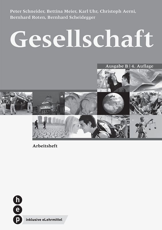 Gesellschaft Ausgabe B, Arbeitsheft (Print inkl. eLehrmittel)