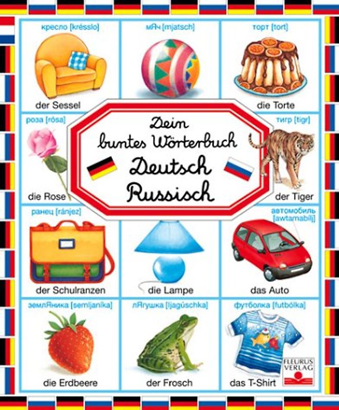 Dein buntes Wörterbuch - Deutsch-Russisch
