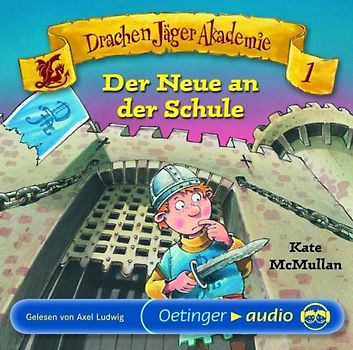 Drachen Jäger Akademie 1 - Der Neue an der Schule (CD)