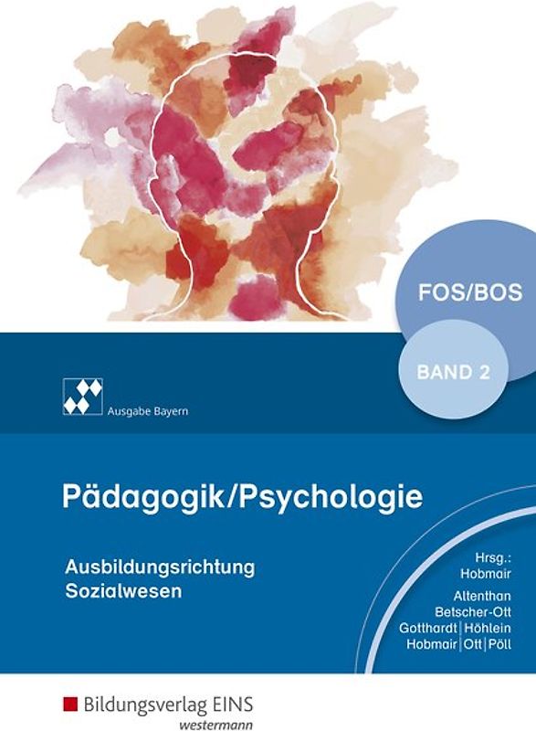 Pädagogik/Psychologie für die Berufliche Oberschule - Ausgabe Bayern