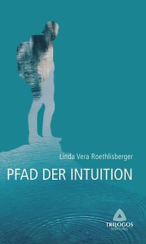 2 Der Pfad der Intuition