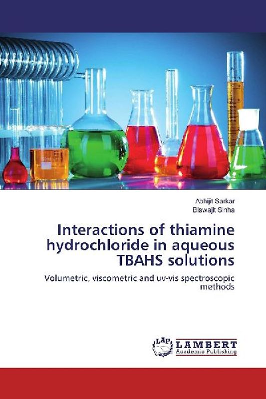 Interactions of thiamine hydrochloride in aqueous TBAHS solutions
