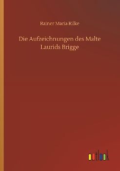 Die Aufzeichnungen des Malte Laurids Brigge