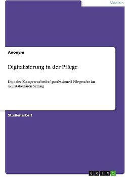 Digitalisierung in der Pflege